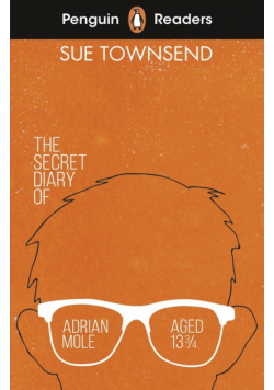 Penguin Readers Level 3: The Secret Diary of Adrian Mole Aged 13 ¾ (ELT Graded Reader)
