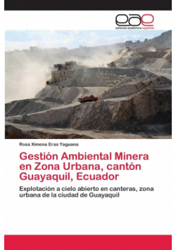 Gestión Ambiental Minera en Zona Urbana, cantón Guayaquil, Ecuador