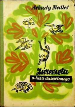 Zwierzęta z lasu dziewiczego