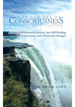 The New Era of Consciousness