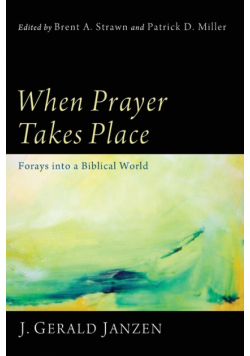 When Prayer Takes Place