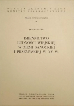 Imiennictwo ludności wiejskiej w ziemi sanockiej i przemyskiej w XV w