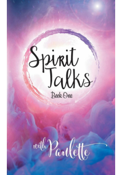 Spirit Talks - Book One