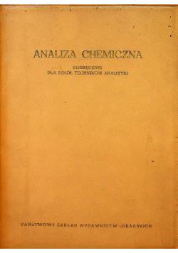 Analiza chemiczna podręcznik dla szkół techników analityki