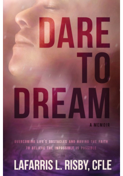 Dare To Dream