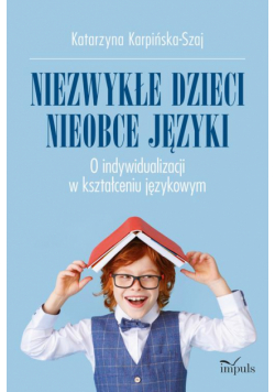 Niezwykłe dzieci, nieobce języki