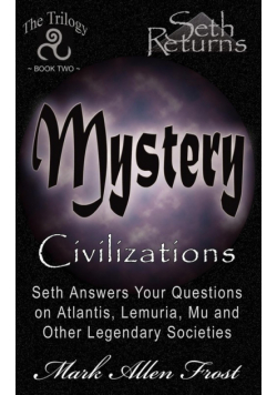 Mystery Civilizations
