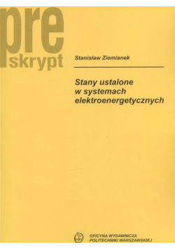 Stany ustalone w systemach elektroenergetycznych