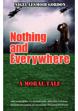 Nothing and Everywhere