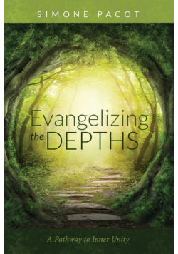 Evangelizing the Depths