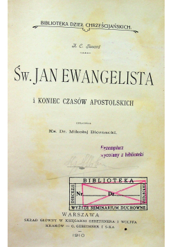Św Jan Ewangelista i koniec czasów apostolskich 1910 r.