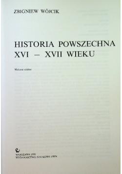 Historia powszechna Wiek XVI  XVII