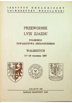 Przewodnik LIII Zjazdu Polskiego Towarzystwa Geologicznego Wałbrzych