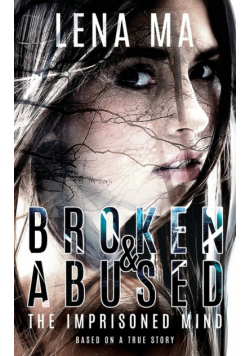 Broken & Abused