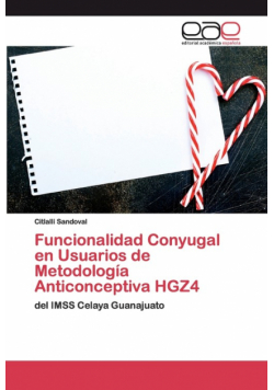 Funcionalidad Conyugal en Usuarios de Metodología Anticonceptiva HGZ4