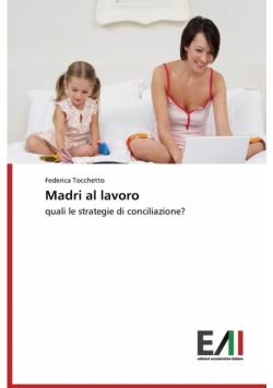 Madri al lavoro