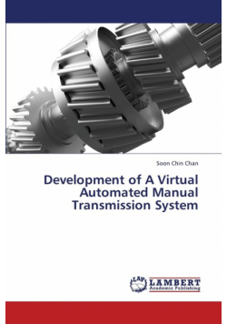 Development of a Virtual Automated Manual Transmission System