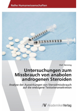 Untersuchungen zum Missbrauch von anabolen androgenen Steroiden