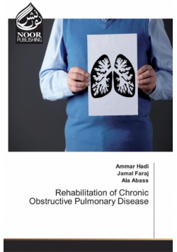 Rehabilitation of Chronic Obstructive Pulmonary Disease