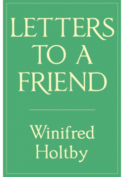 Letters to a Friend