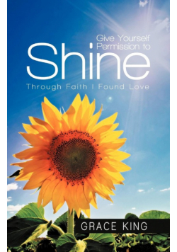 Give Yourself Permission to Shine