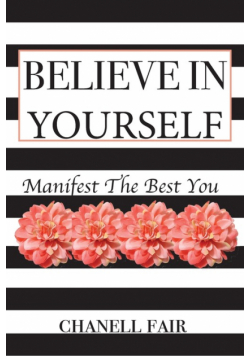 Believe In Yourself