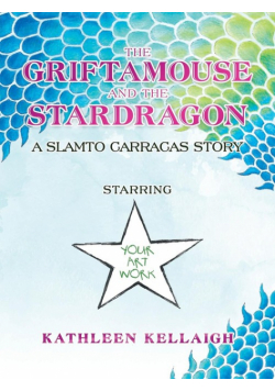 The Griftamouse and the Stardragon