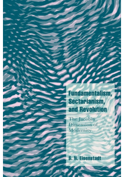Fundamentalism, Sectarianism, and Revolution