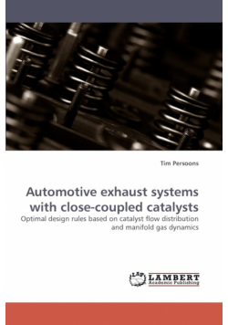 Automotive Exhaust Systems with Close-Coupled Catalysts