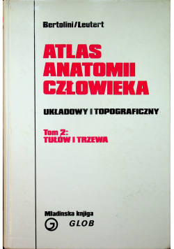 Atlas Anatomii Człowieka Tom 2