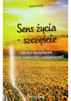 Sens życia szczęście