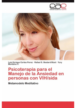 Psicoterapia Para El Manejo de La Ansiedad En Personas Con Vih/Sida