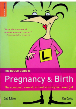 The Rough Guide to Pregnancy Birth