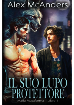 Il Suo Lupo Protettore