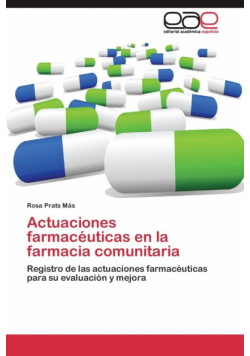 Actuaciones farmacéuticas en la farmacia comunitaria