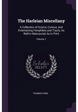 The Harleian Miscellany