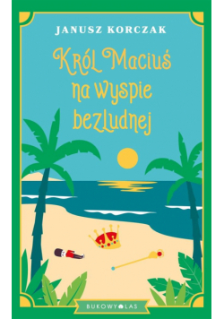 Król Maciuś na wyspie bezludnej