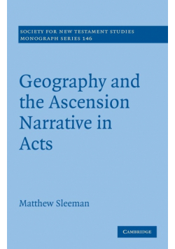 Geography and the Ascension Narrative in Acts