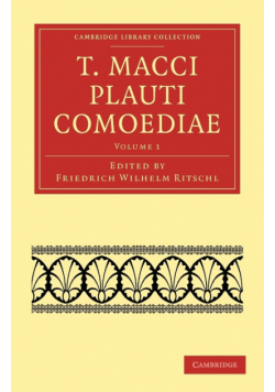T. Macci Plauti Comoediae - Volume 1