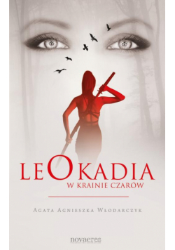Leokadia w krainie czarów