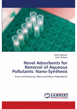 Novel Adsorbents for Removal of Aqueous Pollutants