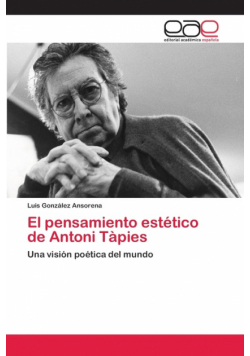 El pensamiento estético de Antoni Tàpies