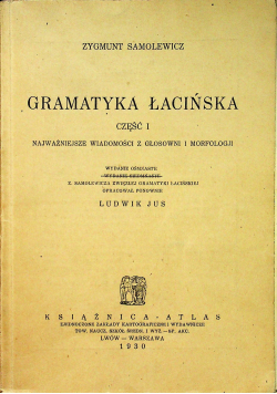Gramatyka łacińska część 1 1930r