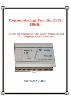 Programmable Logic Controller (PLC) Tutorial