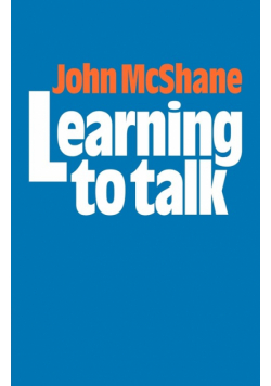 Learning to Talk