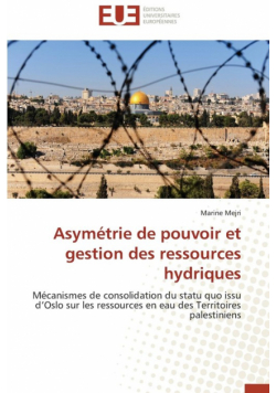 Asymétrie de pouvoir et gestion des ressources hydriques