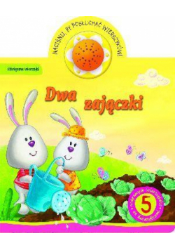 Dwa zajączki. Dźwięczne wierszyki