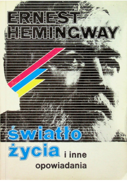 Światło życia i inne opowiadania