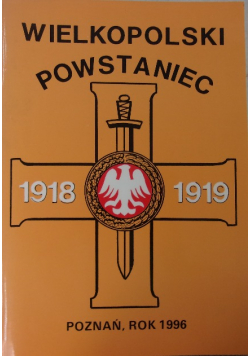 Wielkopolski Powstaniec 1918 - 1919
