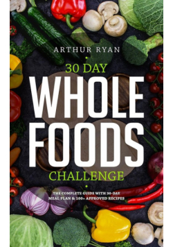 30 Days Wholefood Challenge